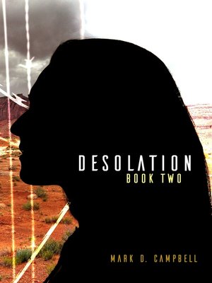 cover image of Desolation (Degeneration Book 2)
